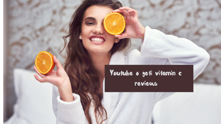 youtube o geti vitamin c reviews